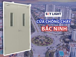 Cửa chống cháy Bắc Ninh