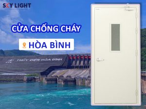 sky light sản xuất và lắp đặt cửa chống cháy hòa bình