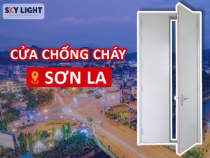 cung cấp và lắp đặt cửa chống cháy tại sơn la