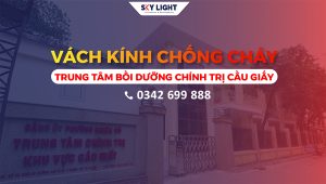 vách kính chống cháy tại trung tâm bồi dưỡng chính trị cầu giấy