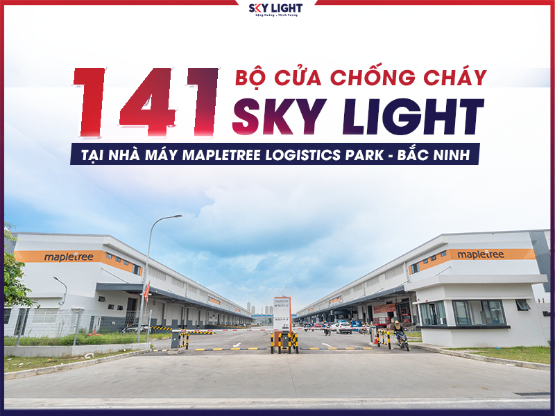 cửa sky light tại nhà máy mapletree logistics park bắc ninh